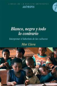 Blanco negro y todo lo contrario