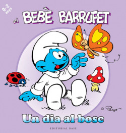 El Bebè Barrufet. Un dia al bosc