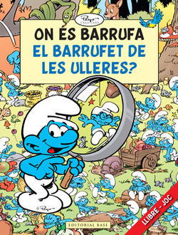 On es Barrufa el Barrufet de les Ulleres?