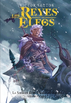 Reyes Elfos: Saga Ehren Integral