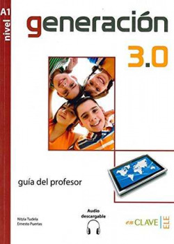 Generación 3.0 - Guía para el profesor (A1)