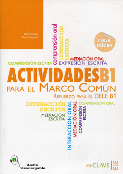 Actividades para el MCER B1 + audio (Nueva edición)