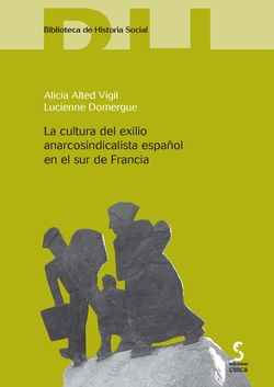 Cultura exilio anarcosindicalista español en el sur de francia