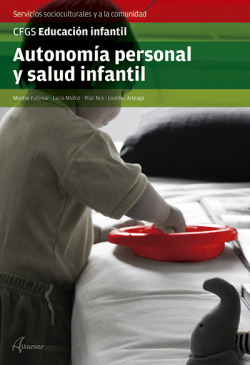 Autonomia personal y salud infantil. Grado superior