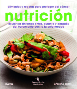 Nutrición. Alimentos y recetas para proteger del cáncer
