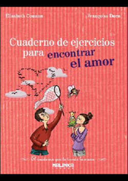 Cuaderno de ejercicios para encontrar el amor