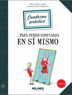 Cuaderno práctico para tener confianza en sí mismo