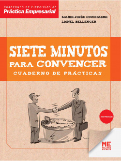 Siete minutos para convencer