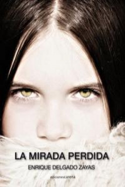 La mirada perdida