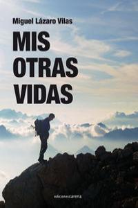 Mis otras vidas