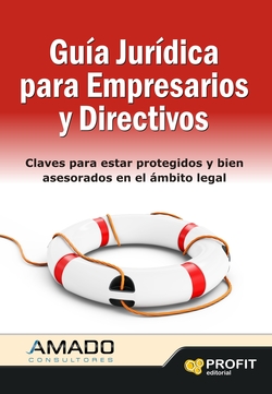 Guia Juridica Para Empresarios Y Directi