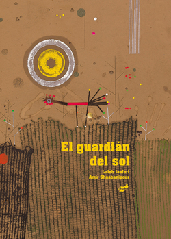 GUARDIAN DEL SOL, EL.(TRAMPANTOJO)