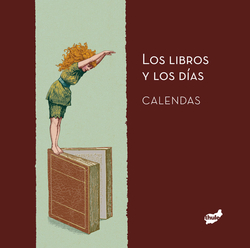 2014 calendario: los libros y los días