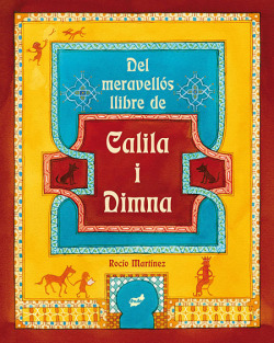 Del meravellós llibre de Calila i Dimna