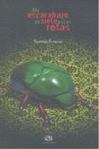 8.UN ESCARABAJO DE SIETE PATAS ROTAS