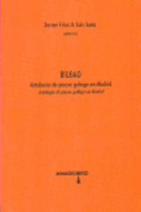 1.BILBAO. ANTOLOXIA DE POESIA GALEGA EN MADRID (BILING)