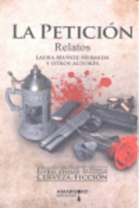 PETICION, LA: RELATOS