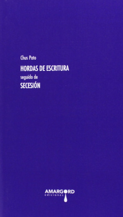 Hordas de escritura seguido de Secesión
