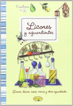 Licores y aguardientes caseros