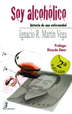 Soy alcohólico: histórico de una enfermedad