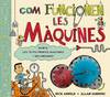 COM FUNCIONEN LES MAQUINES