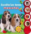 ESCOLTA LES TEVES MASCOTES CAT