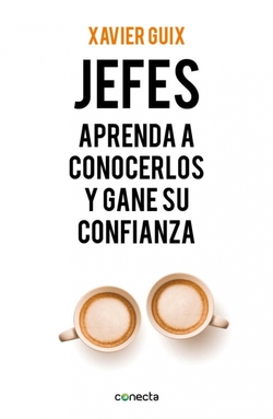 Jefes: aprende a conocerlos y gane su confianza