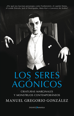Los seres agónicos