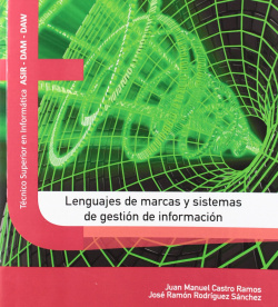 Lenguaje de marcas y sistemas de gestión de información