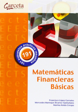 MATEMáTICAS FINANCIERAS BáSICAS