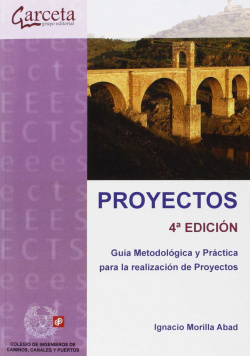 Proyectos: guia metodologia y practica para la realizacion de proyectos