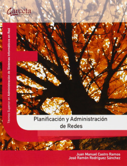 Planificación y administración de redes
