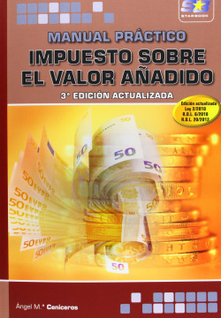 Impuesto Sobre El Valor Añadido (3ª Ed.Act.) M.Practico