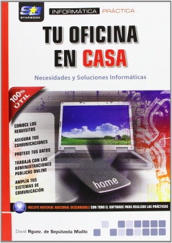 Tu Oficina En Casa: Necesidades Y Soluciones Informaticas