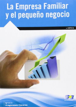 Empresa Familiar Y El Pequeño Negocio