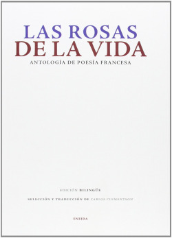 Las rosas de la vida