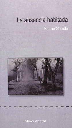 La ausencia habitada