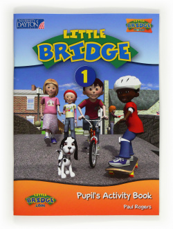 (12).1.LITTLE BRIDGE.(PUPIL´S ACTIVITY BOOK)