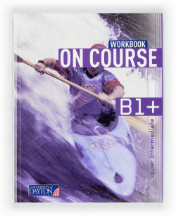 ON COURSE FOR (B1+) 4ºESO (WORKBOOK) -INGLES-
