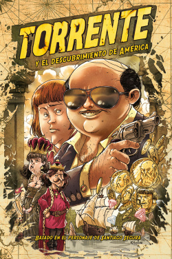 Torrente y el descubrimiento de américa