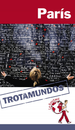 Trotamundos routard.Paris 2015
