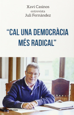 Cal una democràcia més radical