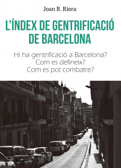 L'INDEX DE GENTRIFICACIÓ DE BARCELONA