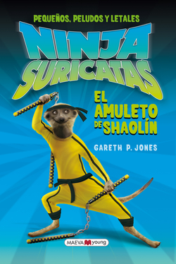 Ninjas suricatas el amuleto de Saolín