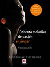 80 melodías de pasión en ámbar