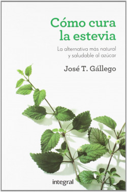 COMO CURA LA ESTEVIA