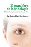 EL GRAN LIBRO DE LA IRIDIOLOGIA