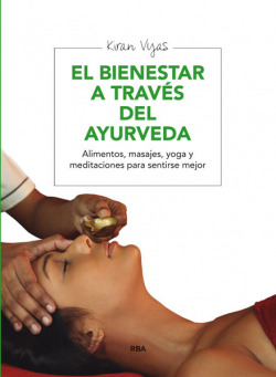 Bienestar a traves de Ayurveda