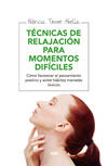 Técnicas de ralajación para momentos dificiles