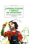 ¿Hiperactividad y deficit de atención?